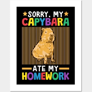 Sorry, My Capybara Ate My Homework Posters and Art